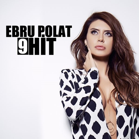 دانلود آلبوم تركيه ابرو پلات Ebru Polat  بنام ۹ Hit