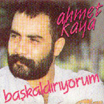 Ahmet Kaya 1988 Baskaldiriyorum