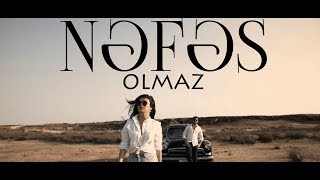 دانلود آهنگ Nəfəs بنام Olmaz 2019 موزیک آذربایجانی ۲۰۱۹ جدید